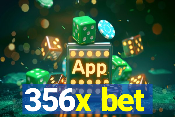356x bet